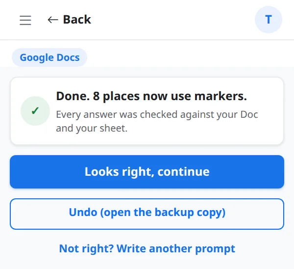 Google Docs: 8 places now use markers, with Looks right, Undo and Not right